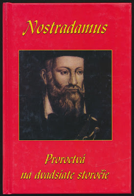 NOSTRADAMUS - PROROCTVÁ NA DVADSIATE STOROČIE - staredobre.sk