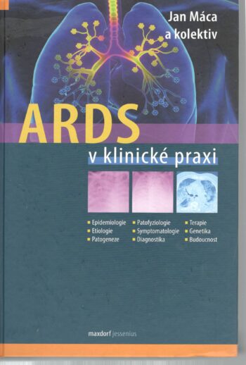 ARDS V KLINICKÉ PRAXI