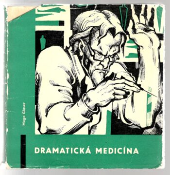 DRAMATICKÁ MEDICÍNA