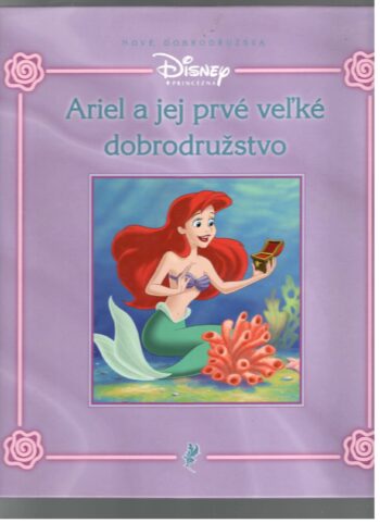 ARIEL A JEJ PRVÉ VEĽKÉ DOBRODRUŽSTVO